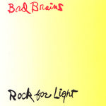 Bad Brains - Rock for Light - Vinyl LP
