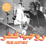 Roger Fakhr - Fine Anyway - Vinyl LP