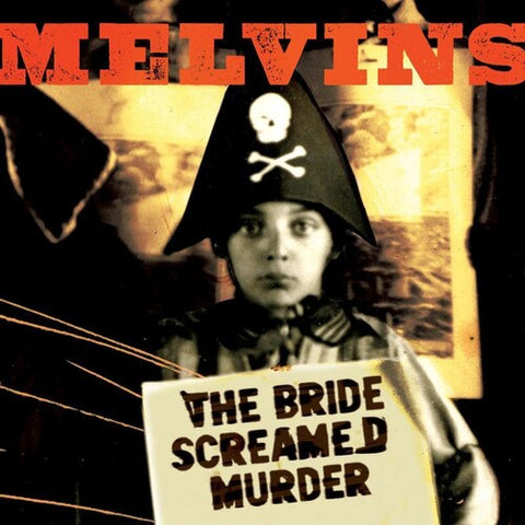 The Melvins - The Bride Screamed Murder - Vinyl LP