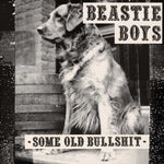 Beastie Boys - Some Old Bullshit - Vinyl LP
