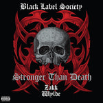 Black Label Society - Stronger Than Death - Clear Color Vinyl LP