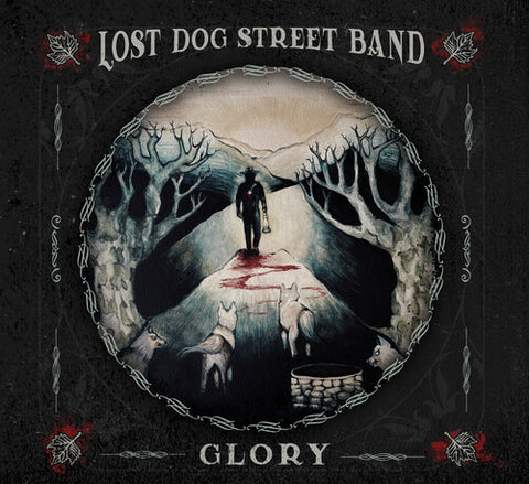 Lost Dog Street Band - Glory - Vinyl LP
