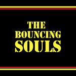 The Bouncing Souls - Self-Titled (Anniversary Edition) - Vinyl LP