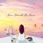 Kehlani - You Should Be Here - Vinyl LP