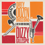 Dirty Dozen Brass Band (Tipitina's Record Club) - Live in New Orleans w/ Dizzy Gillespie - Color Vinyl LP