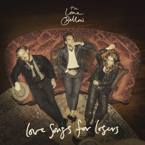 The Lone Bellow - Love Songs for Losers - Vinyl LP