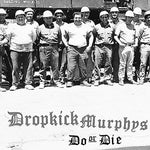 The Dropkick Murphys - Do Or Die - Vinyl LP