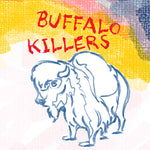 Buffalo Killers - Self-Titled - Vinyl LP