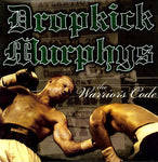 The Dropkick Murphys - The Warriors Code - Vinyl LP