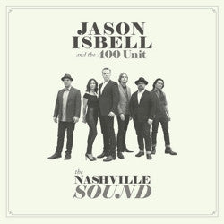 Jason Isbell and the 400 Unit - The Nashville Sound - Natural w/ Black Smoke Color Vinyl LP
