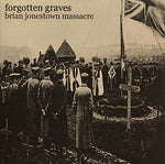 The Brian Jonestown Massacre - Forgotten Graves  - 10" Vinyl
