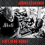 Jorma Kaukonen - Ain't In No Hurry - Vinyl LP