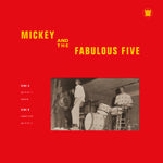 Mickey & The Fabulous Five - Mickey & The Fabulous FIve - 10" Vinyl EP