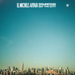 El Michels Affair - Sounding Out The City - Vinyl LP
