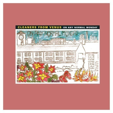 Cleaners From Venus - On Any Normal Monday - Vinyl LP