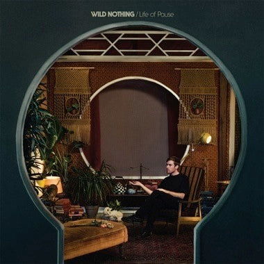 Wild Nothing - Life of Pause - Vinyl LP