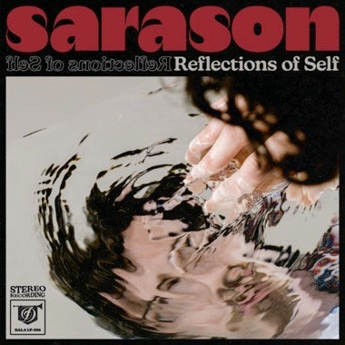SARASON - Reflections of Self - Vinyl LP