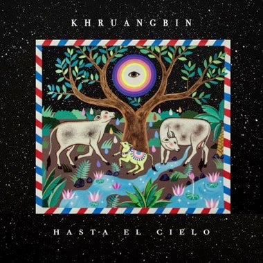 Khruangbin - Hasta El Cielo - 2x Vinyl LPs + 7" Single