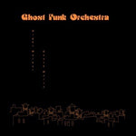 Ghost Funk Orchestra - Night Walker/Death Waltz - Vinyl LP