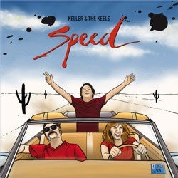 Keller & The Keels - Speed - Vinyl LP