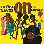 Miles Davis - On the Corner - Vinyl LP