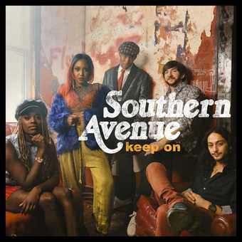 Southern Avenue - Keep On - Vinyl LP