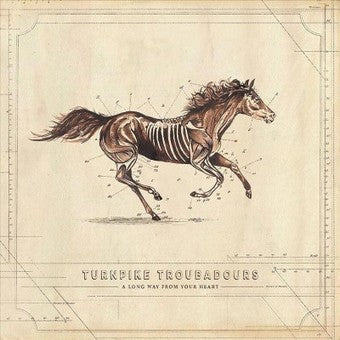 Turnpike Troubadours - A Long Way From Your Heart - Vinyl LP