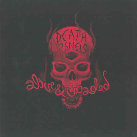 Death Panels - Alive & Loaded -12" Vinyl EP