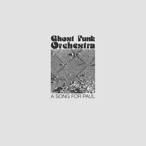 Ghost Funk Orchestra - A Song For Paul - 1xCD
