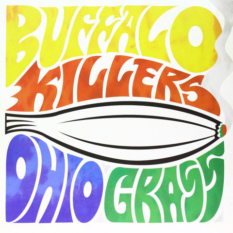 Buffalo Killers - Ohio Grass - 12" Vinyl EP