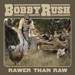 Bobby Rush - Rawer than Raw - Vinyl LP
