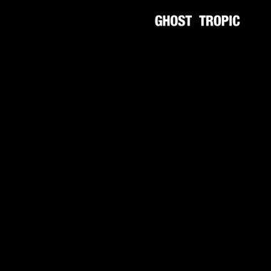 Songs: Ohia - Ghost Tropic - Vinyl LP