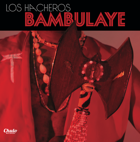 Los Hacheros - Bambulaye - Vinyl LP