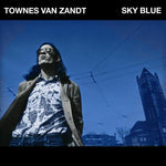 Townes Van Zandt - Sky Blue - Vinyl LP