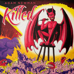 Adam Newman - Killed - Red Color Vinyl LP