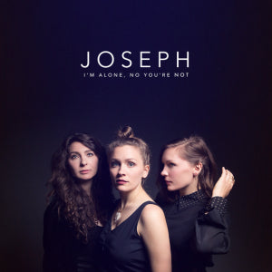 Joseph - I'm Alone, No You're Not - Color Vinyl LP