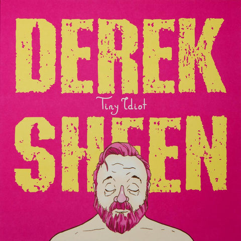 Derek Sheen - Tiny Idiot - Yellow Color Vinyl LP