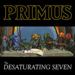 Primus - The Desaturating Seven - Rainbow Splatter Color Vinyl