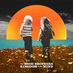 The Wood Brothers - Kingdom in My Mind - Vinyl LP