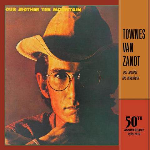 Townes Van Zandt - Our Mother the Mountain (50th Anniversary Edition) - Vinyl LP