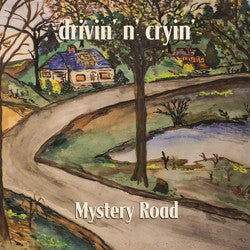 Drivin' N' Cryin' - Mystery Road - Vinyl LP