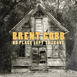 Brent Cobb - No Place Left to Leave - Vinyl LP