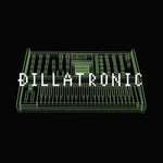 J Dilla - Dillatronic - 2x Vinyl LP