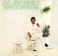 Al Green - I'm Still In Love With You - Vinyl LP